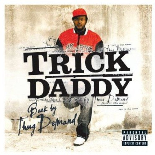Trick Daddy- Back By Thug Demand (CD)-BoldPlay