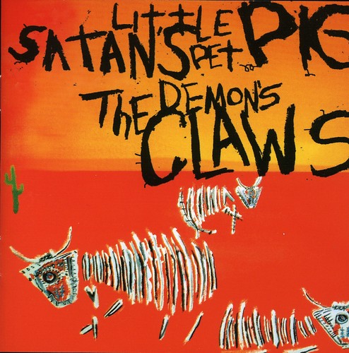Demons Claws- Satan's Little Pet Pig (CD)-BoldPlay