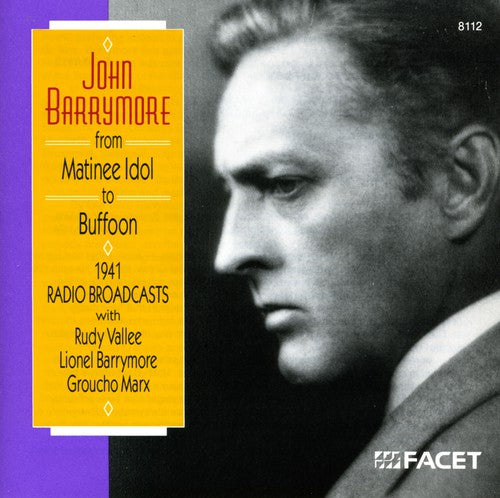 Lionel Barrymore- Matinee Idol to Buffoon (CD)-BoldPlay