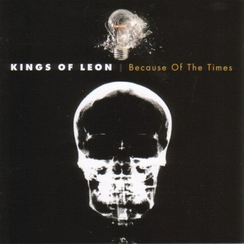 Kings Of Leon- Because of the Times (CD)-BoldPlay