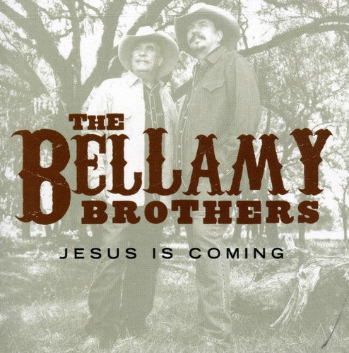 Bellamy Brothers- Jesus Is Coming (CD)-BoldPlay