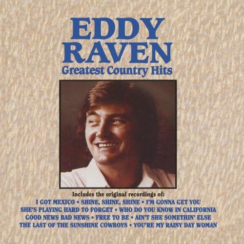 Eddy Raven- Greatest Country Hits (CD)-BoldPlay