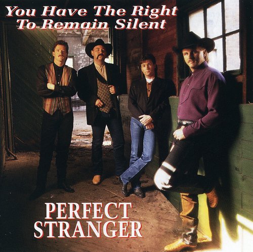 Perfect Stranger- You Have the Right to Remain Silent (CD)-BoldPlay