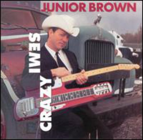 Junior Brown- Semi-Crazy (CD)-BoldPlay