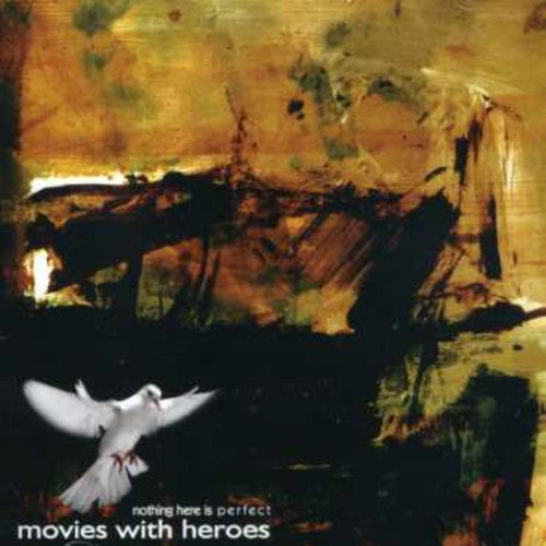 Movies With Heroes- Nothing Here Is Perfect (CD)-BoldPlay