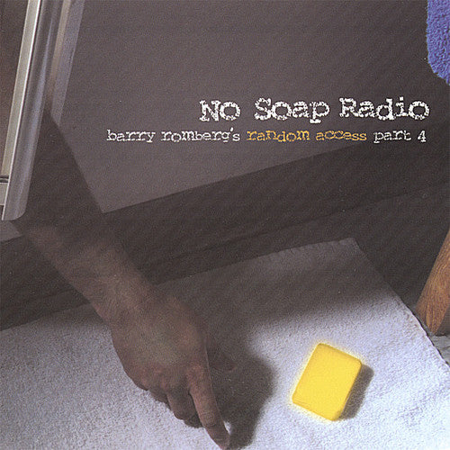 Barry Romberg's Random Access- No Soap Radio (CD)-BoldPlay