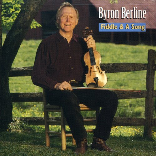 Byron Berline- Fiddle & A Song (CD)-BoldPlay