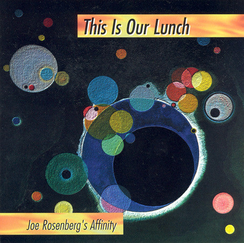 Joel Rosenberg- This Is Our Lunch (CD)-BoldPlay