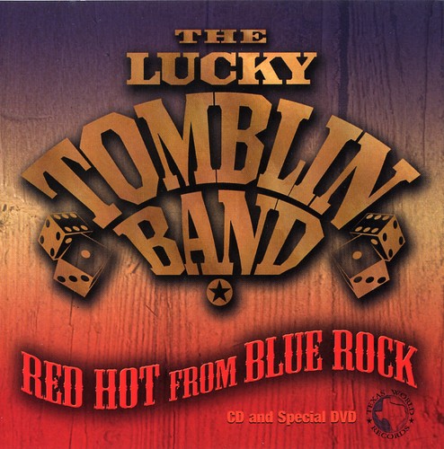 Lucky Tomblin Band- Red Hot from Blue Rock (CD)-BoldPlay
