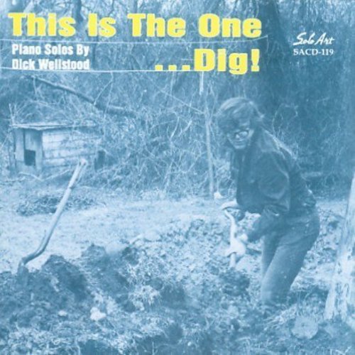 Dick Wellstood- This Is the One Dig (CD)-BoldPlay