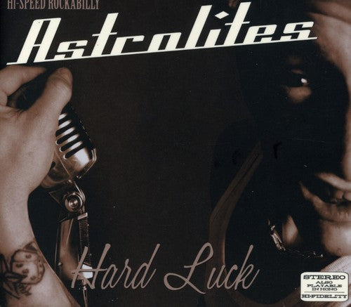 Astrolites- Hard Luck (CD)-BoldPlay
