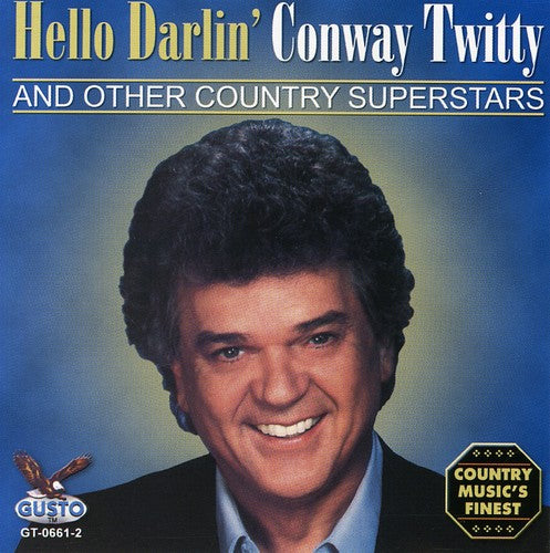Conway Twitty- Hello Darlin (CD)-BoldPlay
