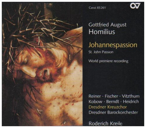 Gottfried August Homilus- St John Passion (CD)-BoldPlay