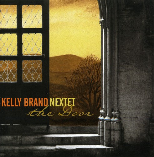 Brand Kelly Nextet- The Door (CD)-BoldPlay