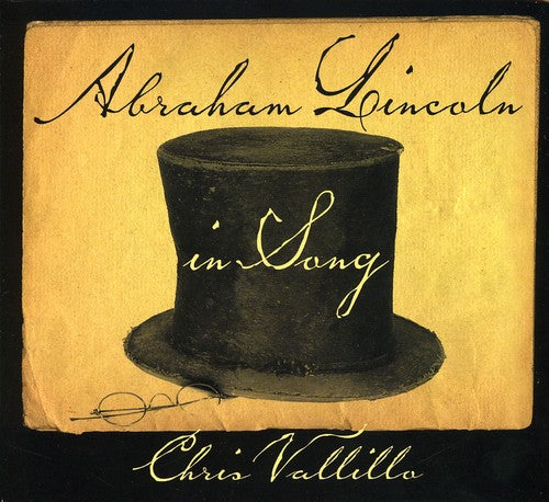 Chris Vallillo- Abraham Lincoln in Song (CD)-BoldPlay