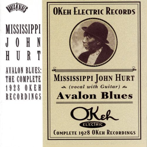 Mississippi John Hurt- Avalon Blues: Complete 1928 Okeh Recordings (CD)-BoldPlay
