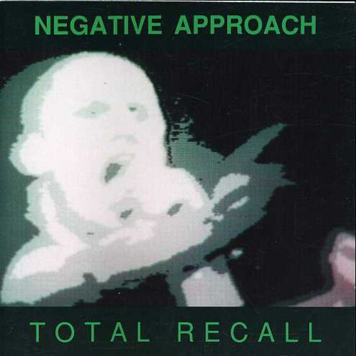 Negative Approach- Total Recall (CD)-BoldPlay