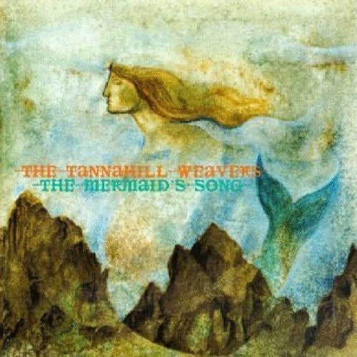Tannahill Weave- Mermaid Song (CD)-BoldPlay