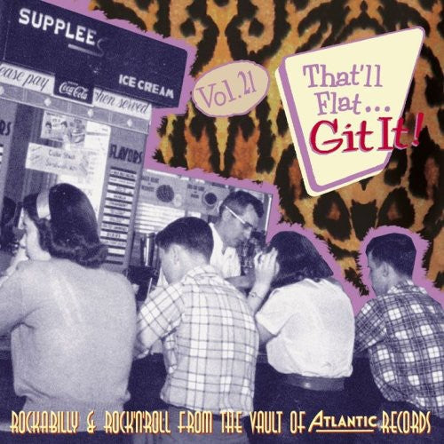 Thatll Flat Git It!- Vol. 21-That'll Flat Git It [Import] (CD)-BoldPlay