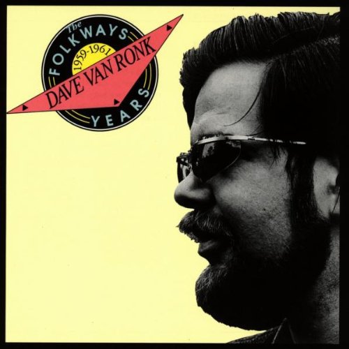 Dave Van Ronk- Folkways Years 1959-61 (CD)-BoldPlay
