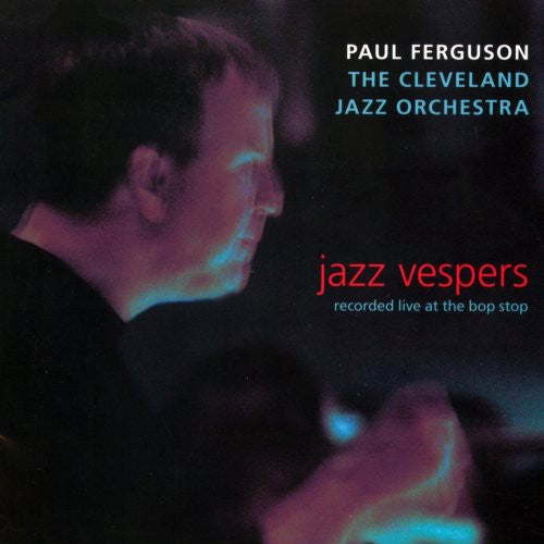 Cleveland Jazz Orchestra- Jazz Vespers (CD)-BoldPlay