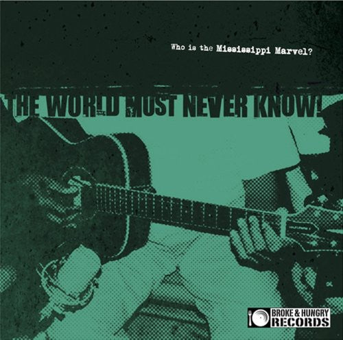 The Mississippi Marvel- The World Must Never Know (CD)-BoldPlay