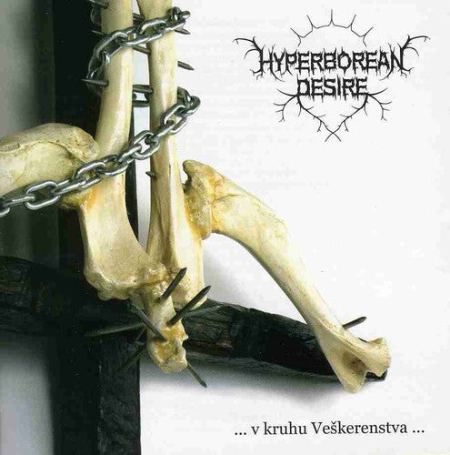 Hyperborean Desire- ...V Kruhu Veskerenstva... (CD)-BoldPlay