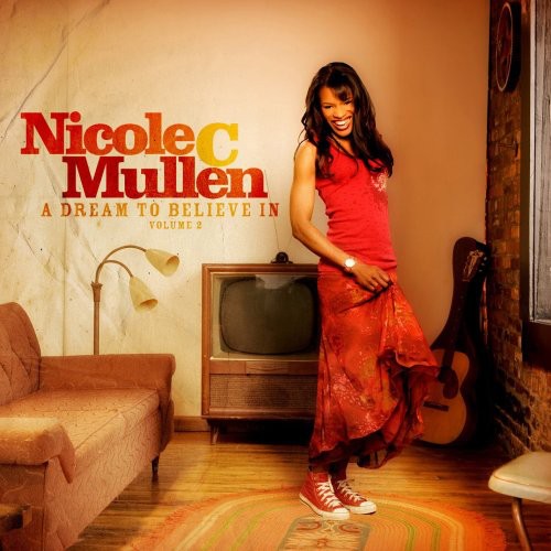Nicole C. Mullen- Vol. 2-Dream to Believe in (CD)-BoldPlay