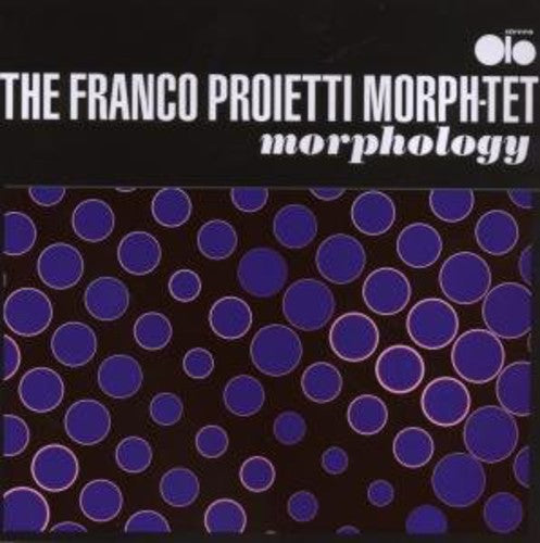 Franco Proietti- Morphology (CD)-BoldPlay