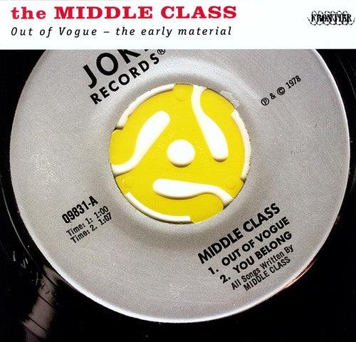 Middle Class- Out of Vogue: The Early Material (Vinyl)-BoldPlay