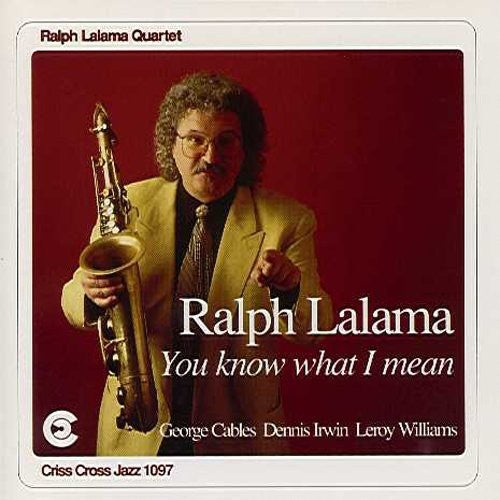 Ralph Lamala Quartet- You Know What I Mean (CD)-BoldPlay
