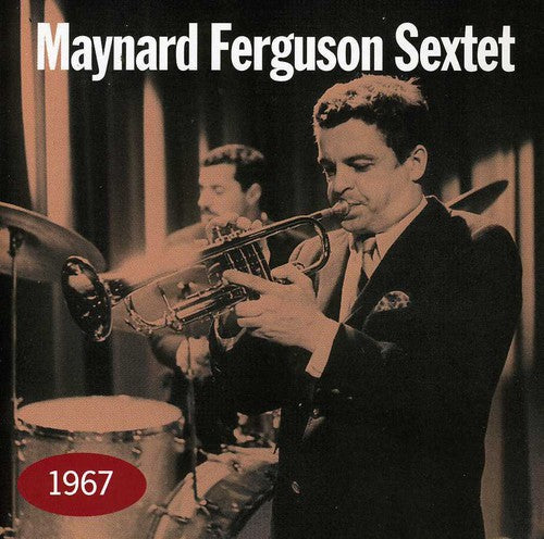 Maynard Ferguson Sextet- 1967 (CD)-BoldPlay