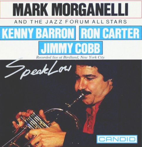 Mark Morganelli- Speak Low (CD)-BoldPlay