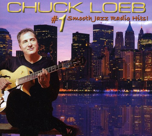 Chuck Loeb- #1 Smooth Jazz Radio Hits (CD)-BoldPlay