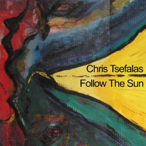 Chris Tsefalas- Follow the Sun (CD)-BoldPlay