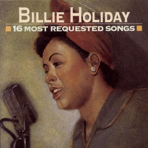 Billie Holiday- 16 Most Requested Songs (CD)-BoldPlay