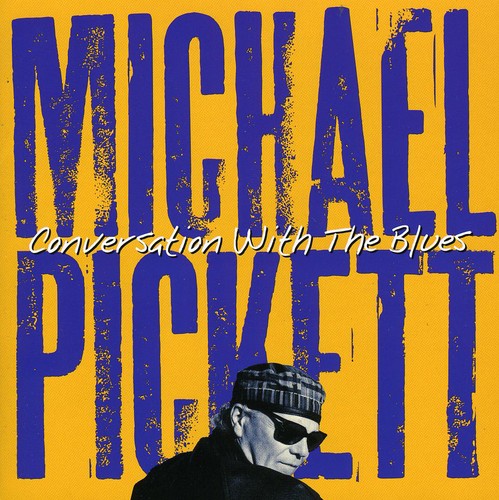 Michael Pickett- Conversation with the Blues (CD)-BoldPlay