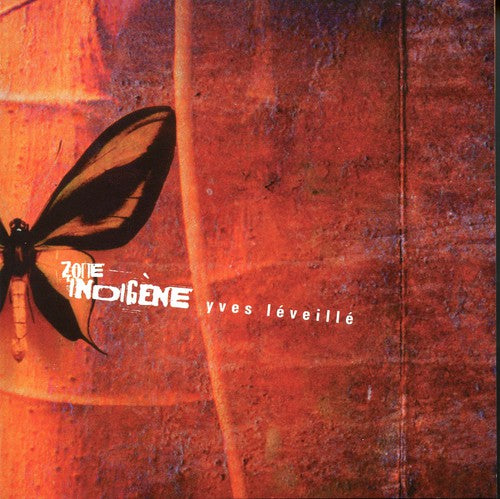 Yves Leveille- Zone Indigene (Can) (CD)-BoldPlay