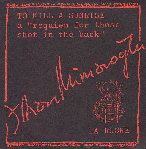 Ilhan Mimaroglu- To Kill a Sunrise and la Ruche (CD)-BoldPlay