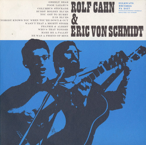 Cahn/Schmidt- Rolf Cahn and Eric Von Schmidt (CD)-BoldPlay