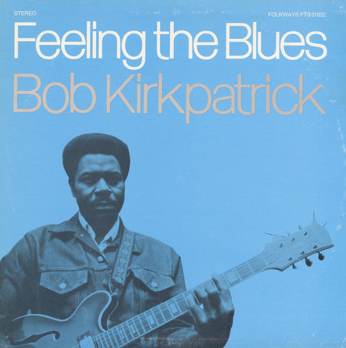 Bob Kirkpatrick- Feeling the Blues (CD)-BoldPlay