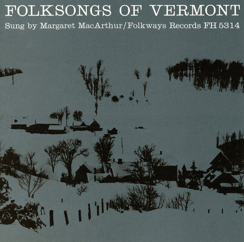 Margaret Macarthur- Folksongs of Vermont (CD)-BoldPlay
