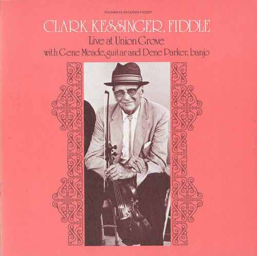 Clark Kessinger- Clark Kessinger Live at Union Grove (CD)-BoldPlay
