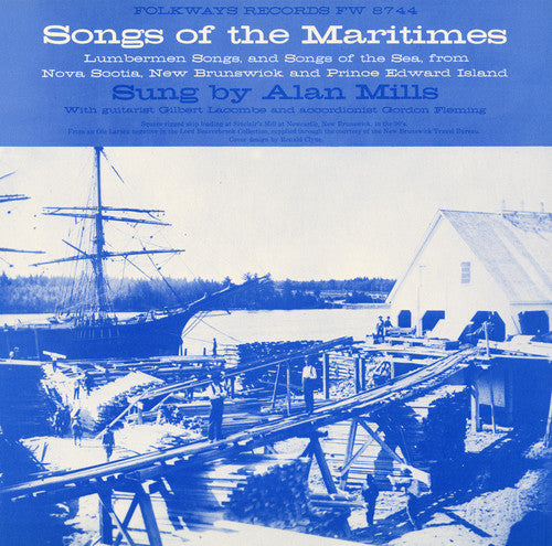 Alan Mills- Songs of the Maritimes: Lumberman (CD)-BoldPlay