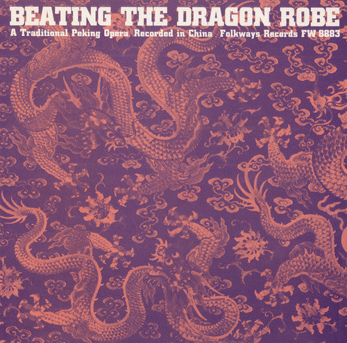 Beating The Dragon Robe: A Tra- Beating Dragon Robe / Various (CD)-BoldPlay