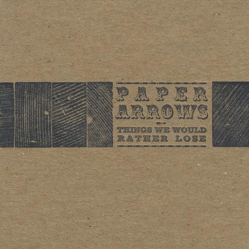 Paper Arrows- Things We Would Rather Lose (CD)-BoldPlay