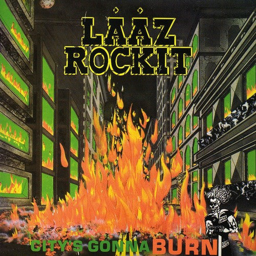Laaz Rockit- CITYS GONNA BURN (CD)-BoldPlay