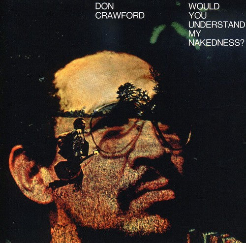 Don Crawford- Would You Understand My Nakedness (CD)-BoldPlay