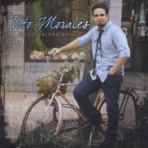 Tito Morales- Todo Saldra Bien (CD)-BoldPlay
