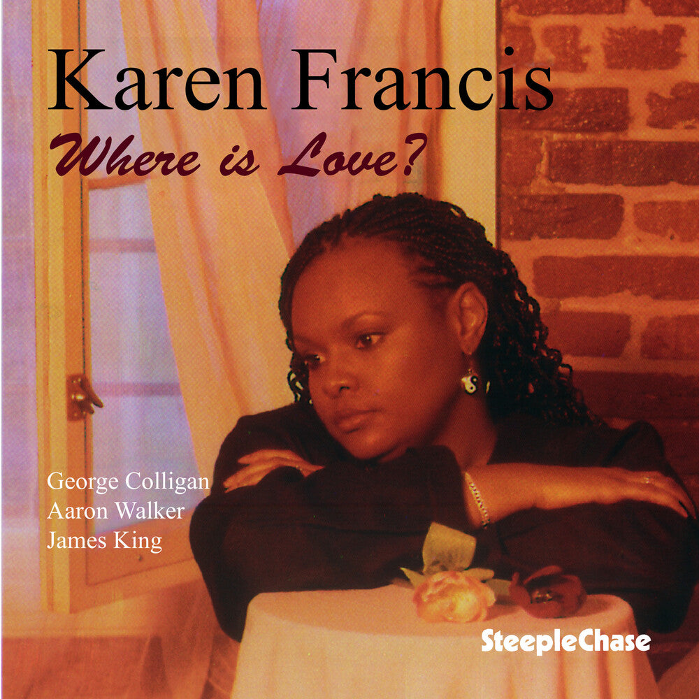 Karen Francis- Where Is Love (CD)-BoldPlay
